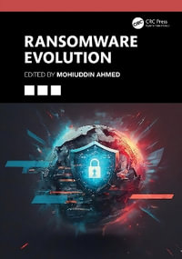 Ransomware Evolution - Mohiuddin Ahmed