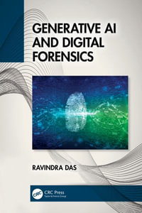 Generative AI and Digital Forensics - Ravindra Das