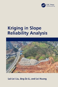 Kriging in Slope Reliability Analysis - Lei-Lei Liu