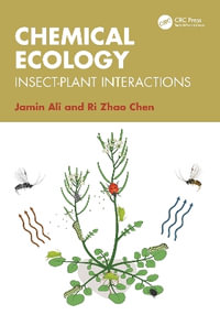 Chemical Ecology : Insect-Plant Interactions - Jamin Ali