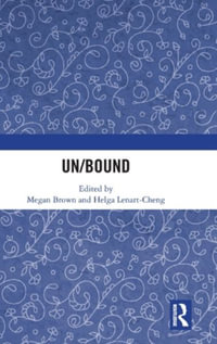 Un/Bound - Megan Brown