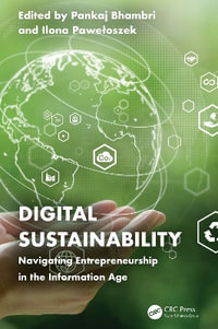 Digital Sustainability : Navigating Entrepreneurship in the Information Age - Pankaj Bhambri