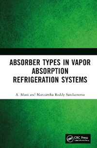 Absorber Types in Vapour Absorption Refrigeration Systems - A. Mani