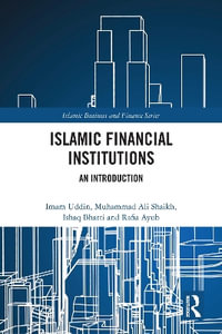 Islamic Financial Institutions : An Introduction - Imam Uddin