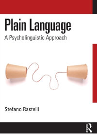 Plain Language : A Psycholinguistic Approach - Stefano Rastelli