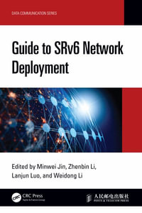 Guide to SRv6 Network Deployment : Data Communication - Minwei Jin