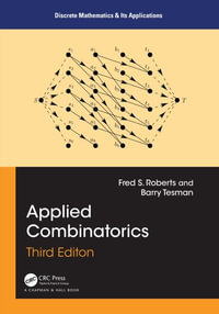 Applied Combinatorics, Third Edition : Discrete Mathematics and Its Applications - Fred S. Roberts