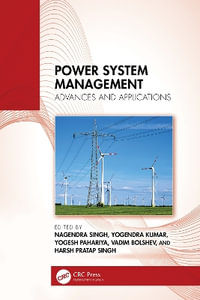 Power System Management : Advances and Applications - Harsh Pratap Singh