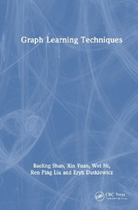 Graph Learning Techniques - Baoling Shan