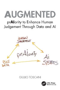 Augmented : prAIority to Enhance Human Judgement through Data and AI - Giulio Toscani