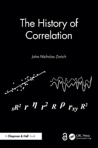 The History of Correlation - John Nicholas Zorich