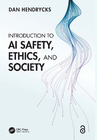 Introduction to AI Safety, Ethics, and Society - Dan Hendrycks