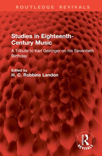 Studies in Eighteenth-Century Music : A Tribute to Karl Geiringer on his Seventieth Birthday - H. C. Robbins Landon