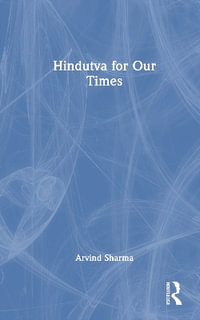 Hindutva for Our Times - Arvind Sharma