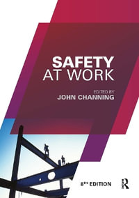 Safety at Work - John Channing