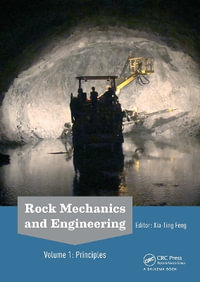 Rock Mechanics and Engineering Volume 1 : Principles - Xia-Ting Feng