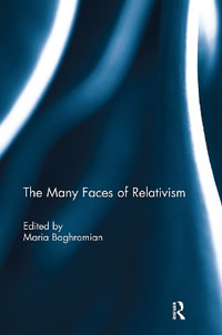 The Many Faces of Relativism - Maria Baghramian