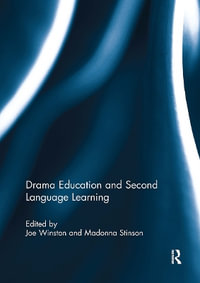 Drama Education and Second Language Learning - Joe Winston