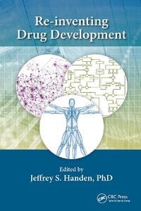 Re-Inventing Drug Development - Jeffrey S. Handen