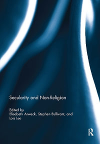 Secularity and Non-Religion - Elisabeth Arweck