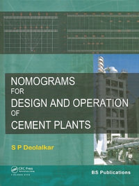 Nomograms for Design and Operation of Cement Plants - S. P. Deolalkar