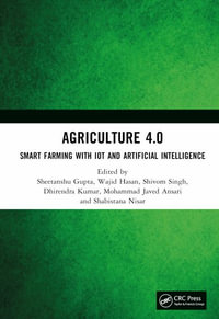 Agriculture 4.0 : Smart Farming with IoT and Artificial Intelligence - Sheetanshu Gupta