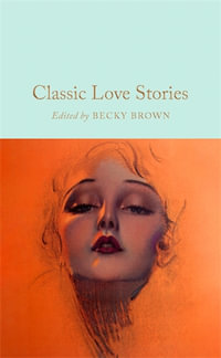 Classic Love Stories - Becky Brown