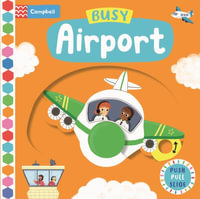 Busy Airport : Busy Books - Campbell Books