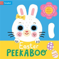 Easter Peekaboo : With grab-and-pull pages and a mirror - the perfect Easter gift for babies! - Campbell Books