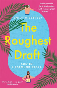 The Roughest Draft - Emily Wibberley