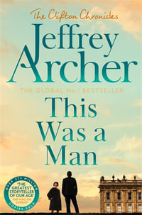 This Was a Man - Jeffrey Archer