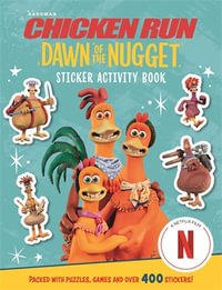 Chicken Run Dawn of the Nugget : Sticker Activity Book - Amanda Li