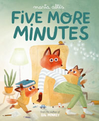 Five More Minutes - Marta Altés