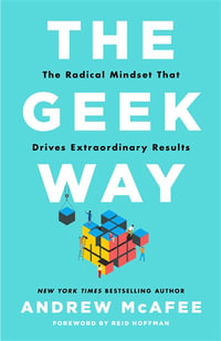 The Geek Way - Andrew McAfee