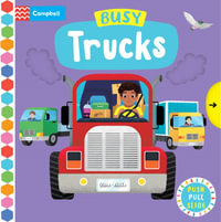 Busy Trucks : Busy Books - Campbell Books