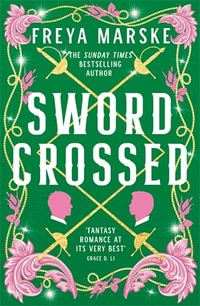 Swordcrossed - Freya Marske