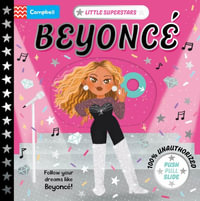 Little Superstars : Beyonce: A Push, Pull, Slide Book - Campbell Books