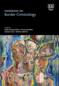 Handbook on Border Criminology - Mary Bosworth