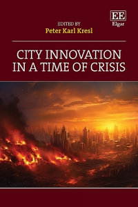 City Innovation in a Time of Crisis - Peter Karl Kresl