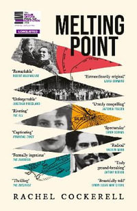 Melting Point: Family, Memory and the Search for a Promised Land : LONGLISTED FOR THE 2024 BAILLIE GIFFORD PRIZE FOR NON-FICTION - Rachel Cockerell