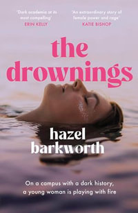 The Drownings - Hazel Barkworth