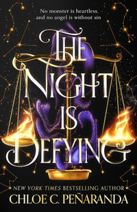 The Night is Defying : Pre-order the UNMISSABLE second book of the Nytefall trilogy, an epic dark romantasy with star-crossed lovers - as seen on TikTok! - Chloe C. Penaranda