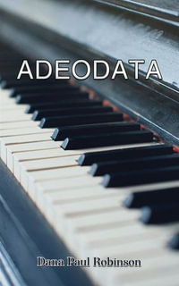 Adeodata - Dana Paul Robinson