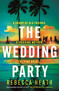 The Wedding Party - Rebecca Heath