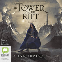 The Tower on the Rift : 19 Audio CDs Included - Ian Irvine