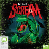 Scream : Scream - Jack Heath