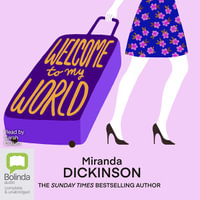 Welcome to My World - Miranda Dickinson