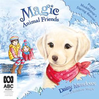 Poppy Muddlepup's Daring Rescue : Magic Animal Friends - Daisy Meadows