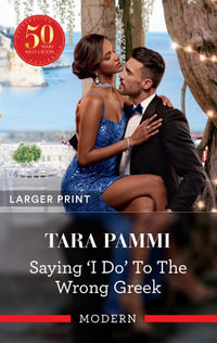 Saying 'I Do' To The Wrong Greek : The Powerful Skalas Twins - Tara Pammi