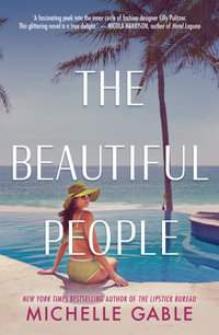 The Beautiful People - Michelle Gable